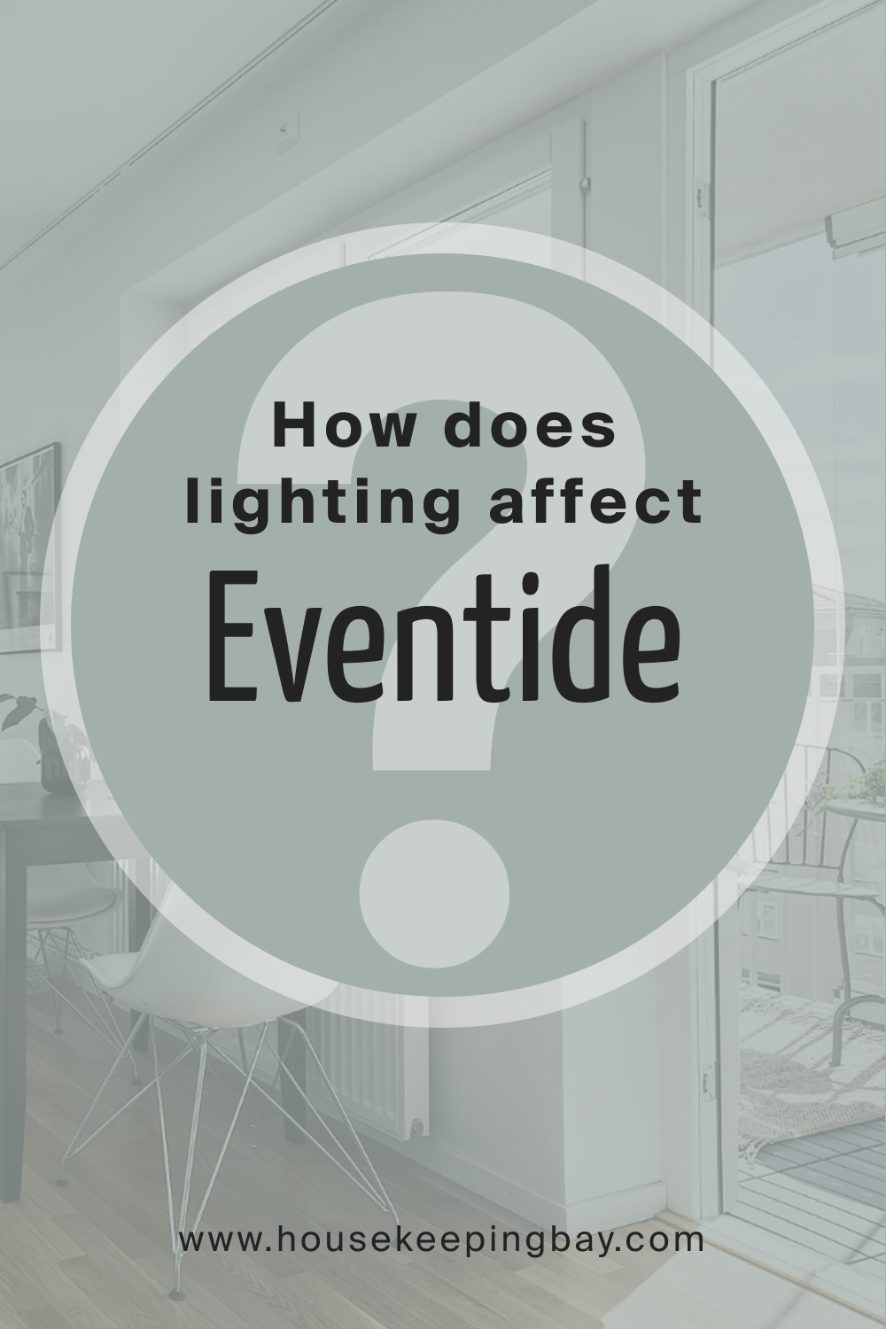 How does lighting affect SW 9643 Eventide