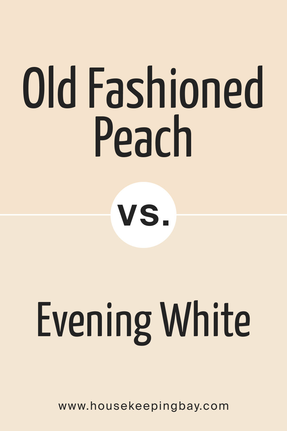Old Fashioned Peach OC 79 vs. BM Evening White 907