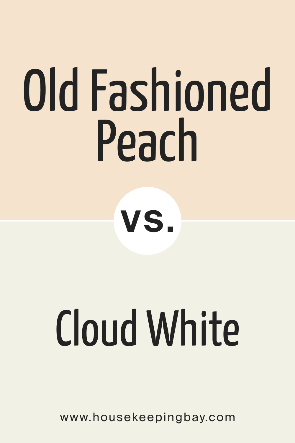 Old Fashioned Peach OC 79 vs. OC 130 Cloud White