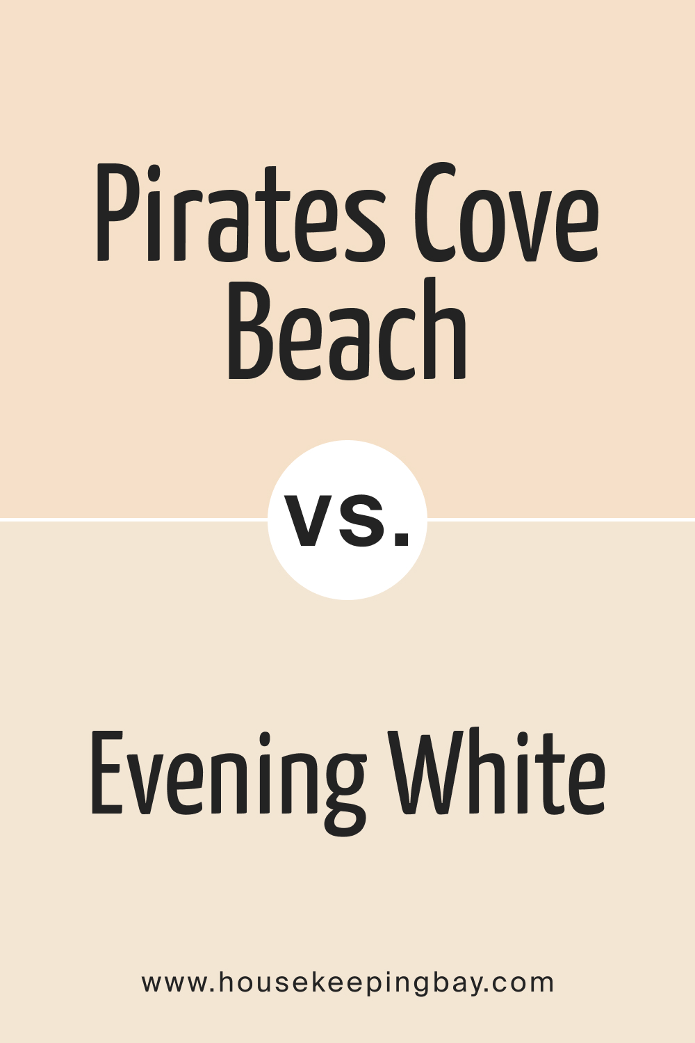 Pirates Cove Beach OC 80 vs. BM Evening White 907