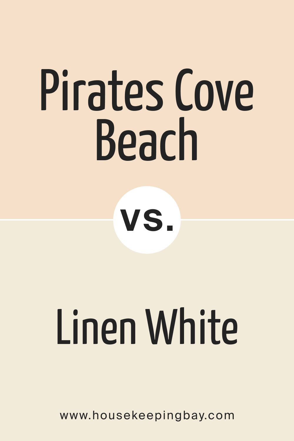 Pirates Cove Beach OC 80 vs. BM Linen White 912
