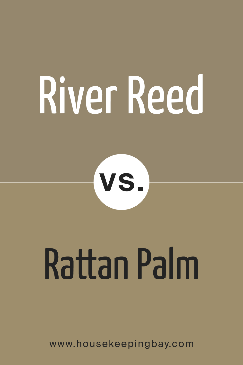 SW 9534 River Reed vs. SW 9533 Rattan Palm
