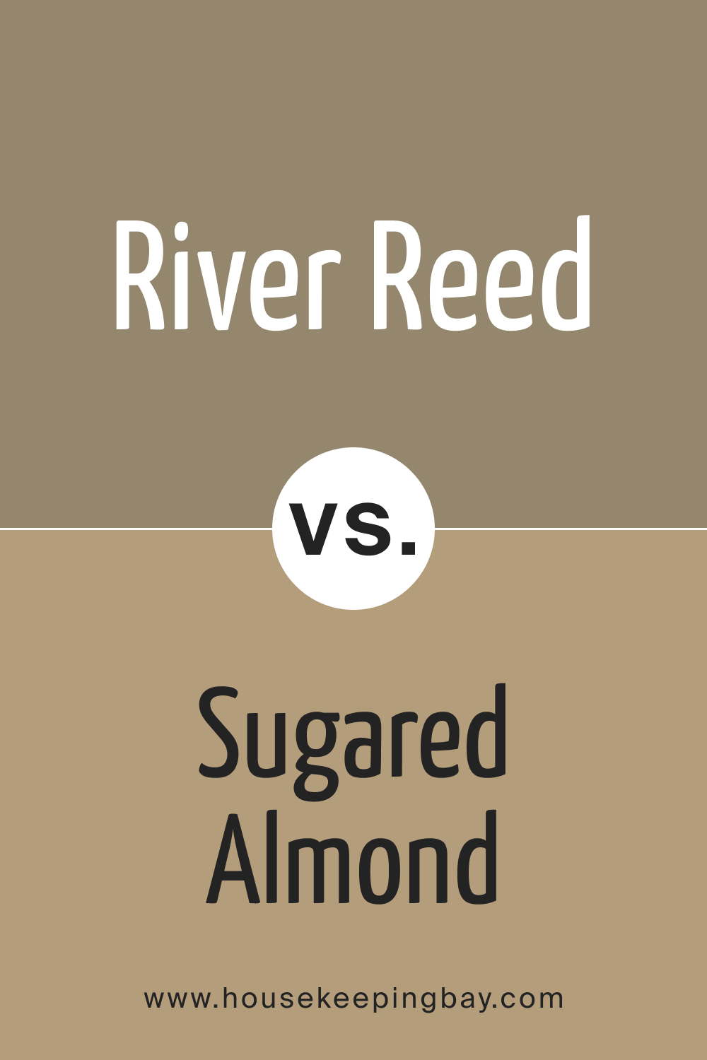 SW 9534 River Reed vs. SW 9537 Sugared Almond