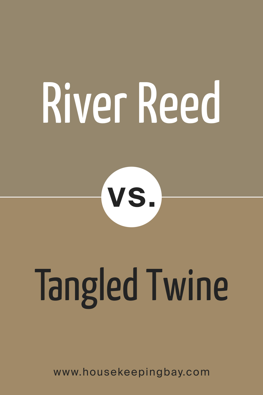 SW 9534 River Reed vs. SW 9538 Tangled Twine