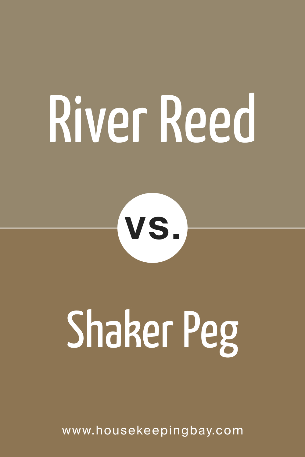 SW 9534 River Reed vs. SW 9539 Shaker Peg