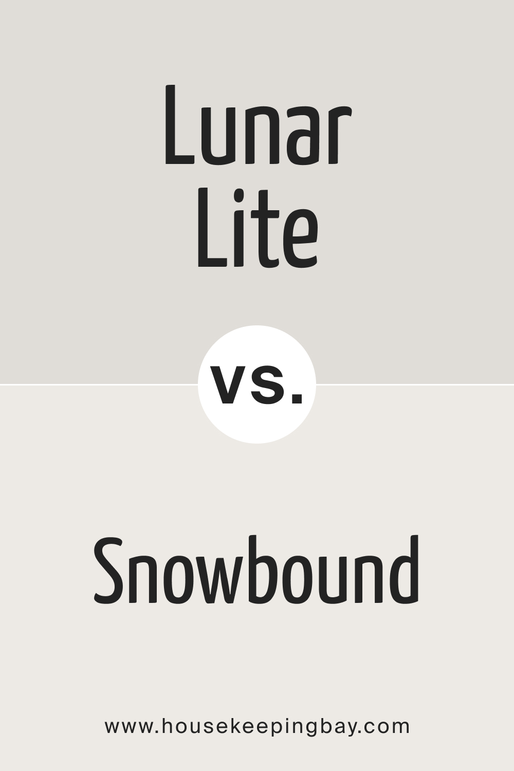 SW 9546 Lunar Lite vs. SW 7004 Snowbound