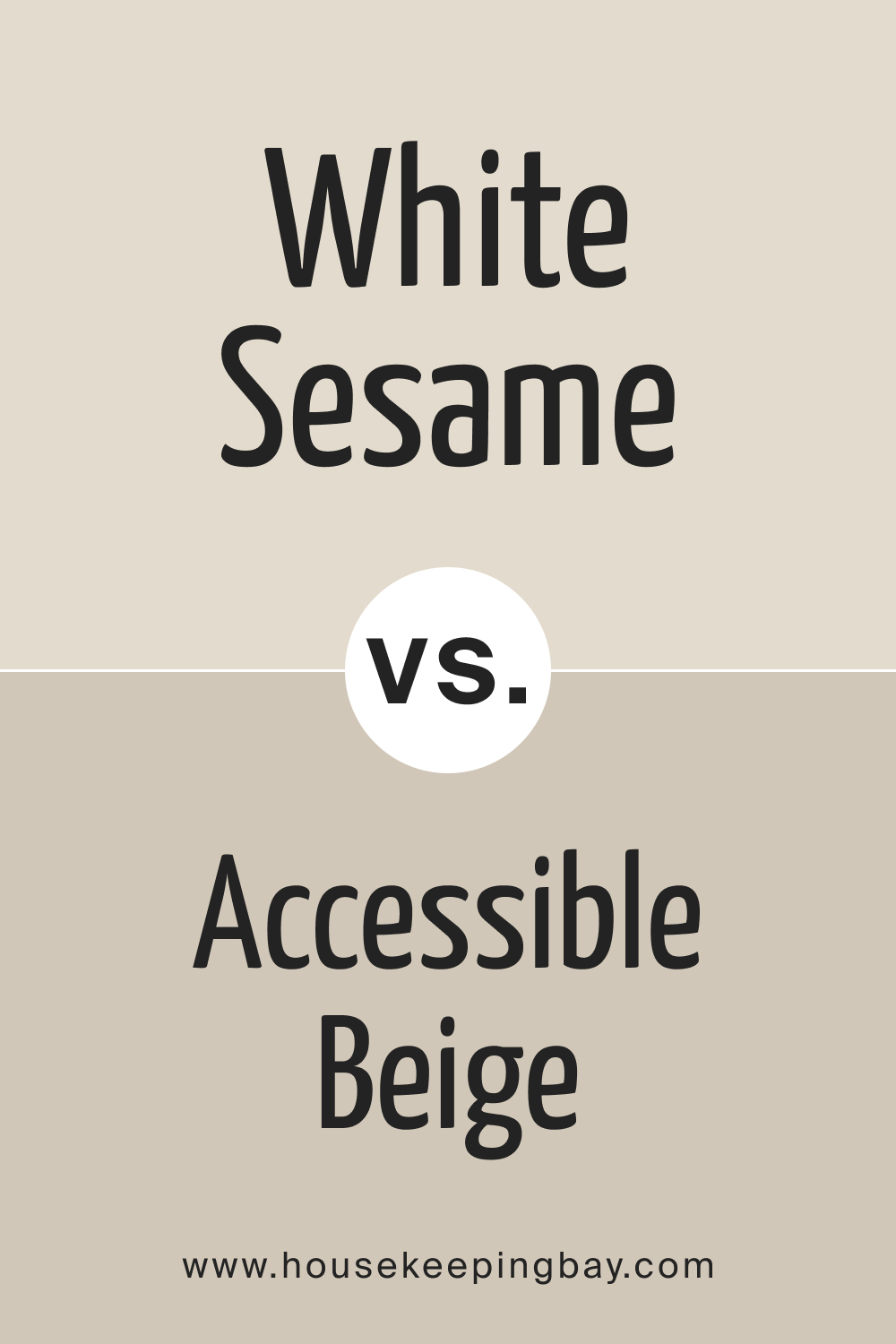 SW 9586 White Sesame vs. SW 7036 Accessible Beige