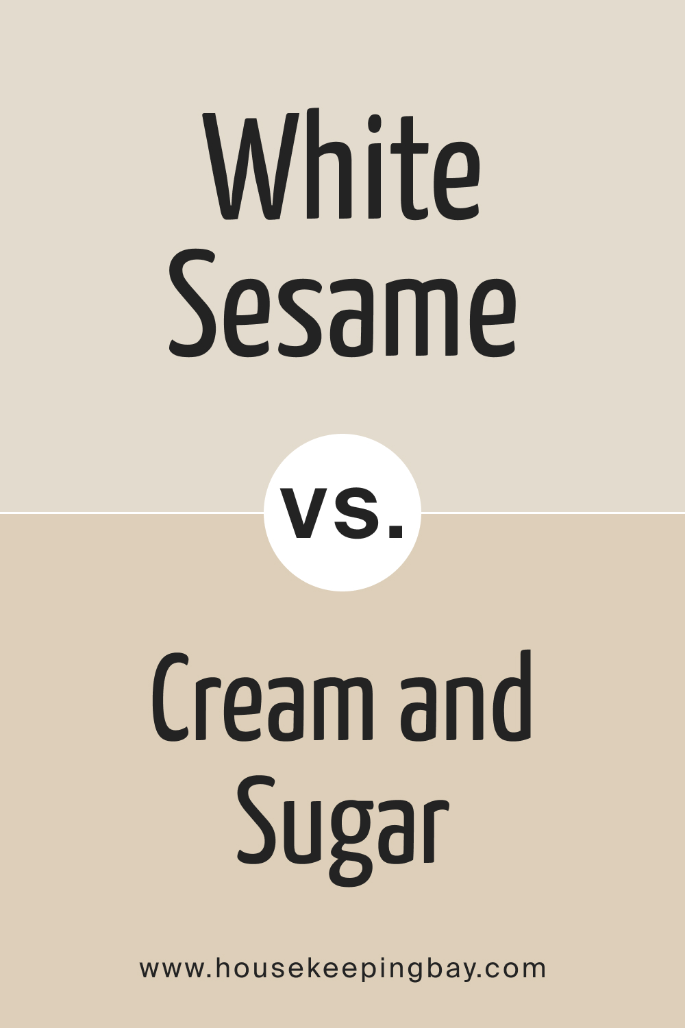 SW 9586 White Sesame vs. SW 9507 Cream and Sugar