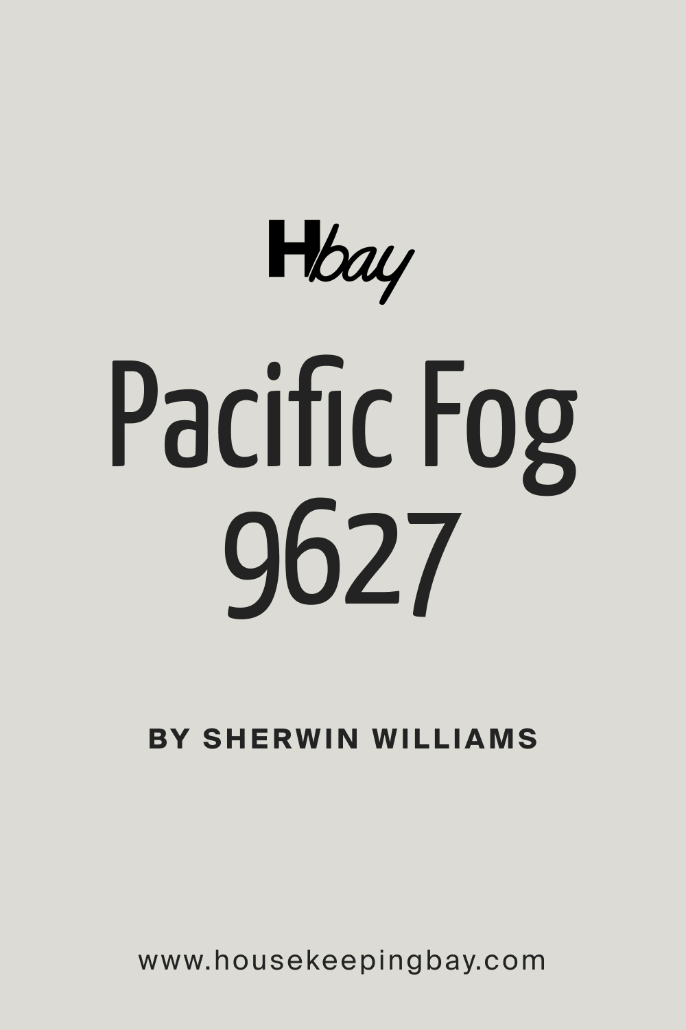 SW 9627 Pacific Fog Paint Color by Sherwin Williams