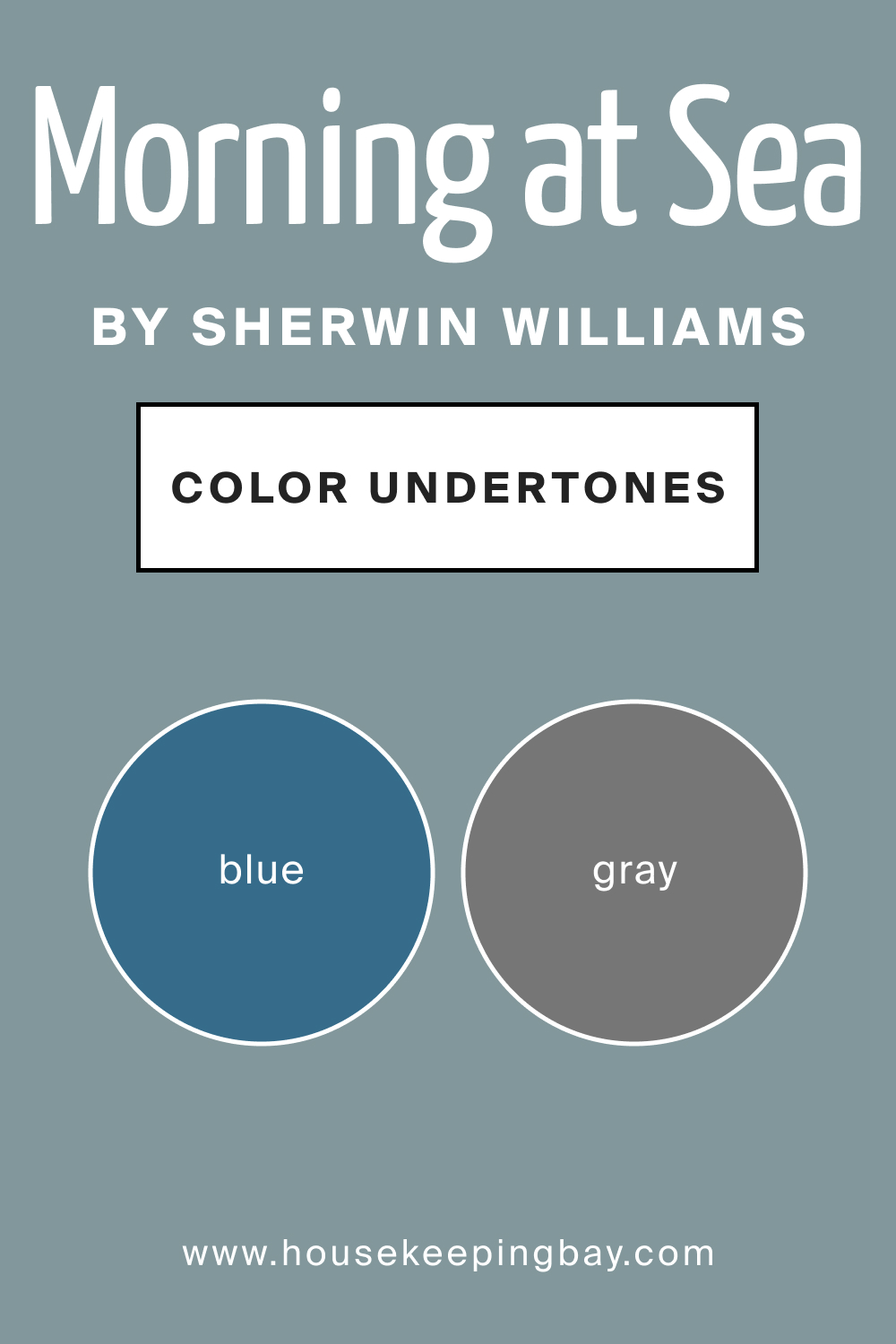SW 9634 Morning at Sea by Sherwin Williams Color Undertone