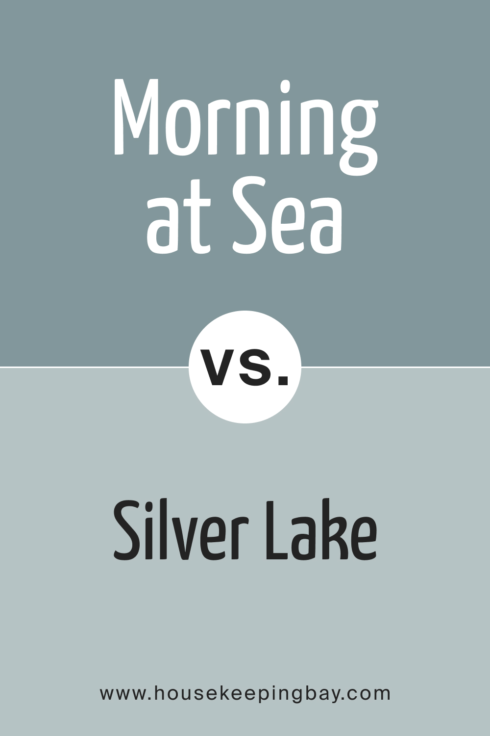 SW 9634 Morning at Sea vs. SW 9633 Silver Lake