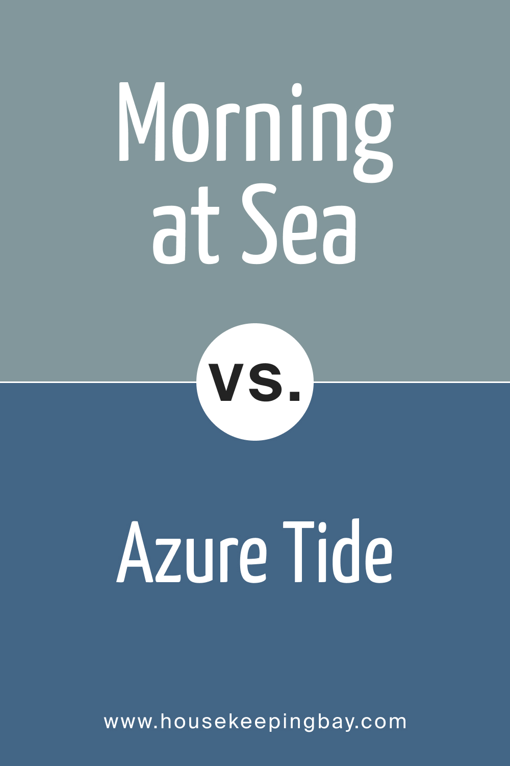 SW 9634 Morning at Sea vs. SW 9684 Azure Tide