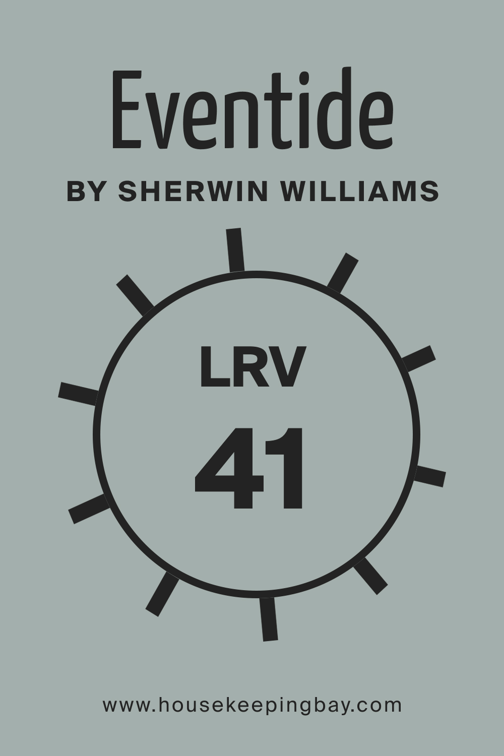 SW 9643 Eventide by Sherwin Williams. LRV 41