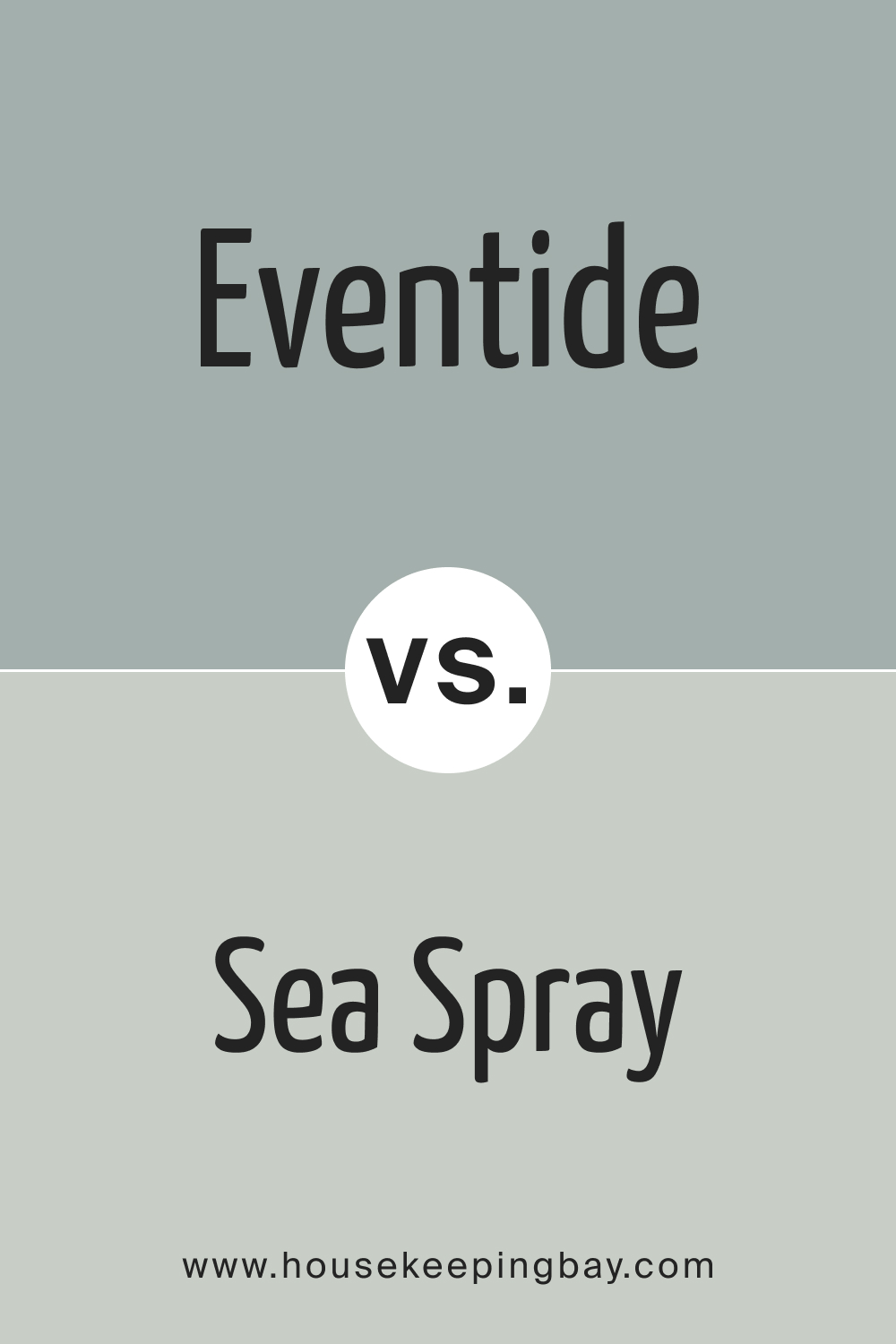 SW 9643 Eventide vs. SW 9651 Sea Spray