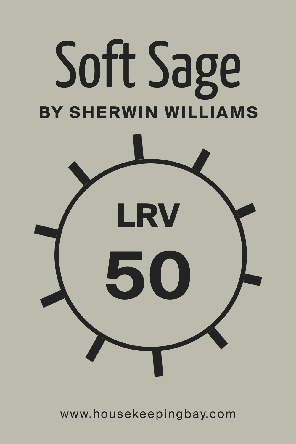 SW 9647 Soft Sage by Sherwin Williams. LRV 50