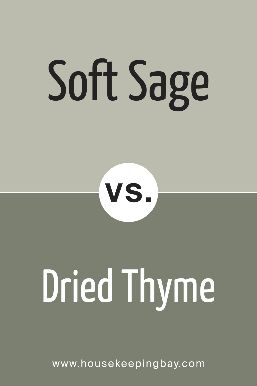 SW 9647 Soft Sage vs. SW 6168 Dried Thyme