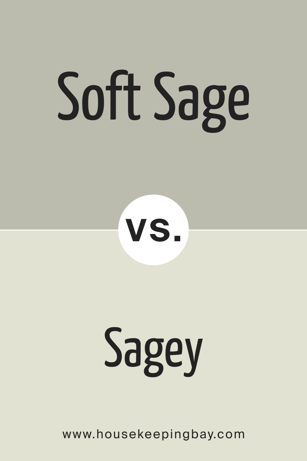 SW 9647 Soft Sage vs. SW 6175 Sagey