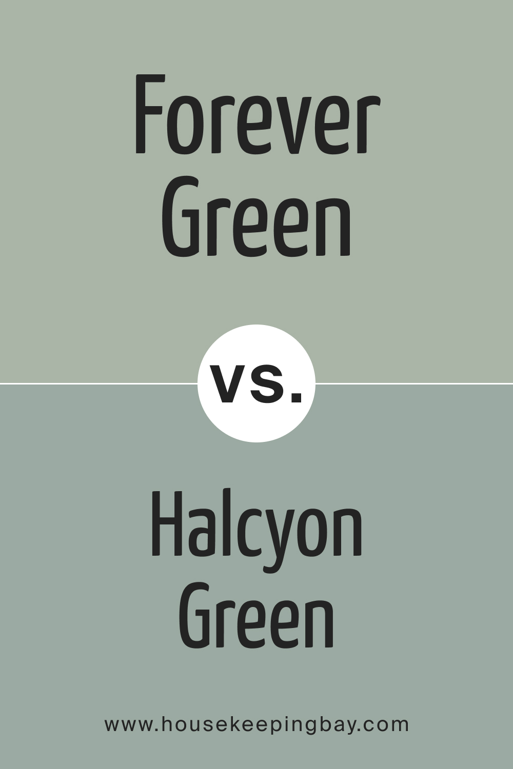 SW 9653 Forever Green vs. SW 6213 Halcyon Green