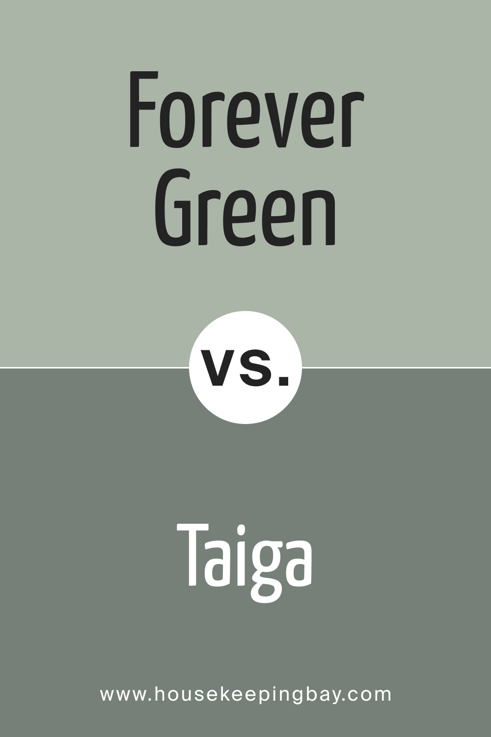 SW 9653 Forever Green vs. SW 9654 Taiga