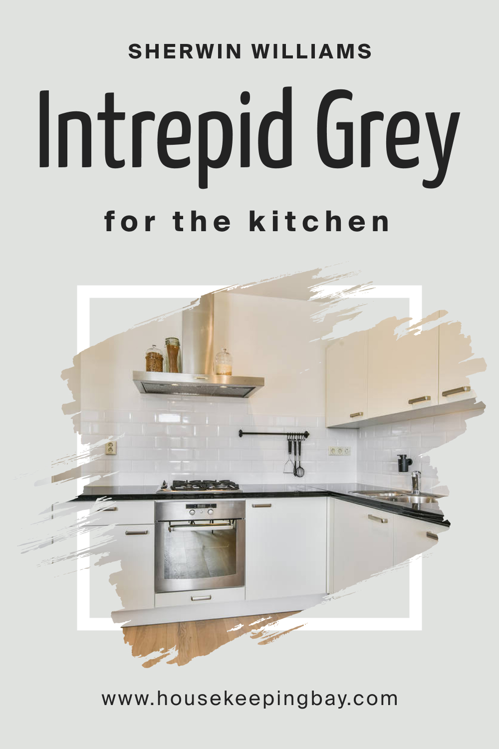 Sherwin Williams. SW 9556 Intrepid Grey For the Kitchens