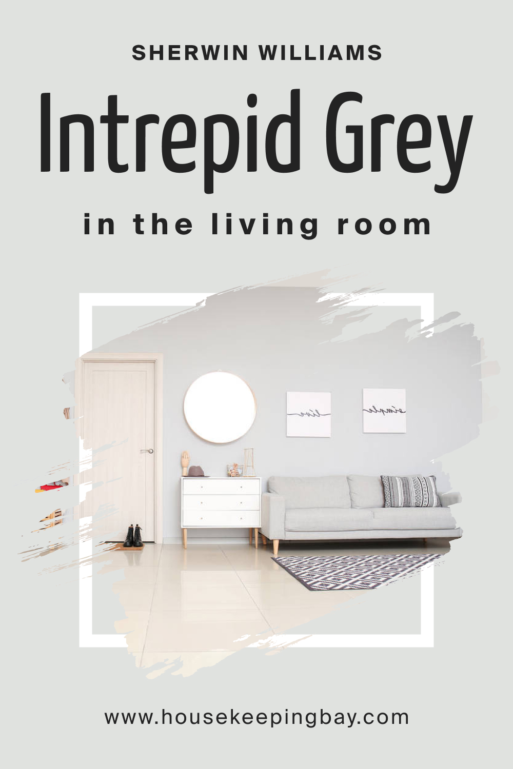 Sherwin Williams. SW 9556 Intrepid Grey In the Living Room