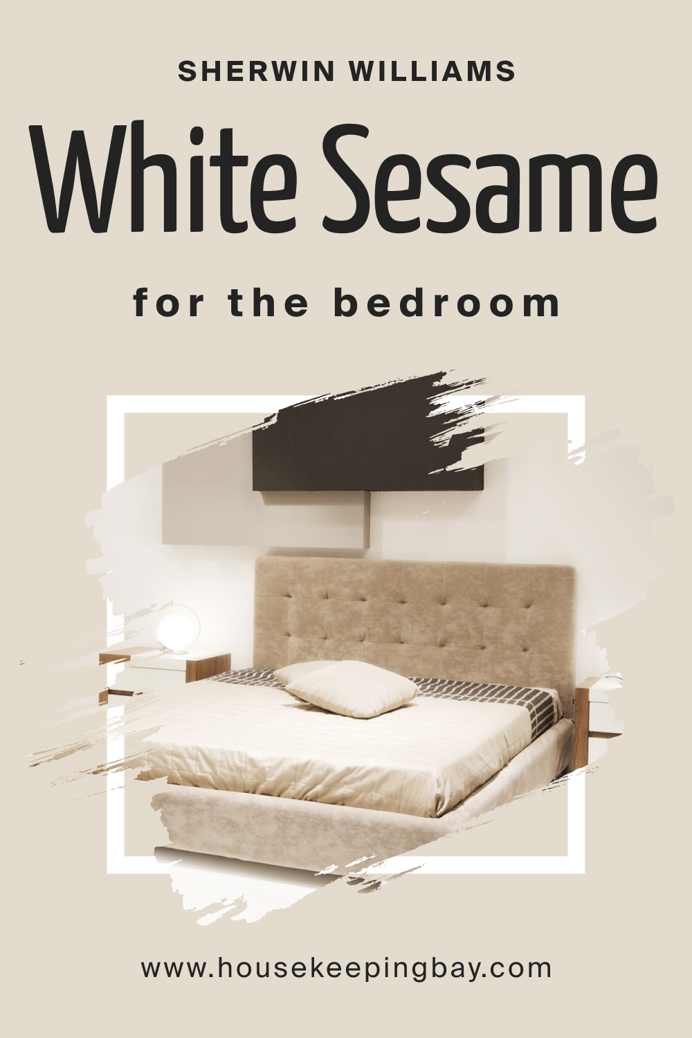 Sherwin Williams. SW 9586 White Sesame For the bedroom