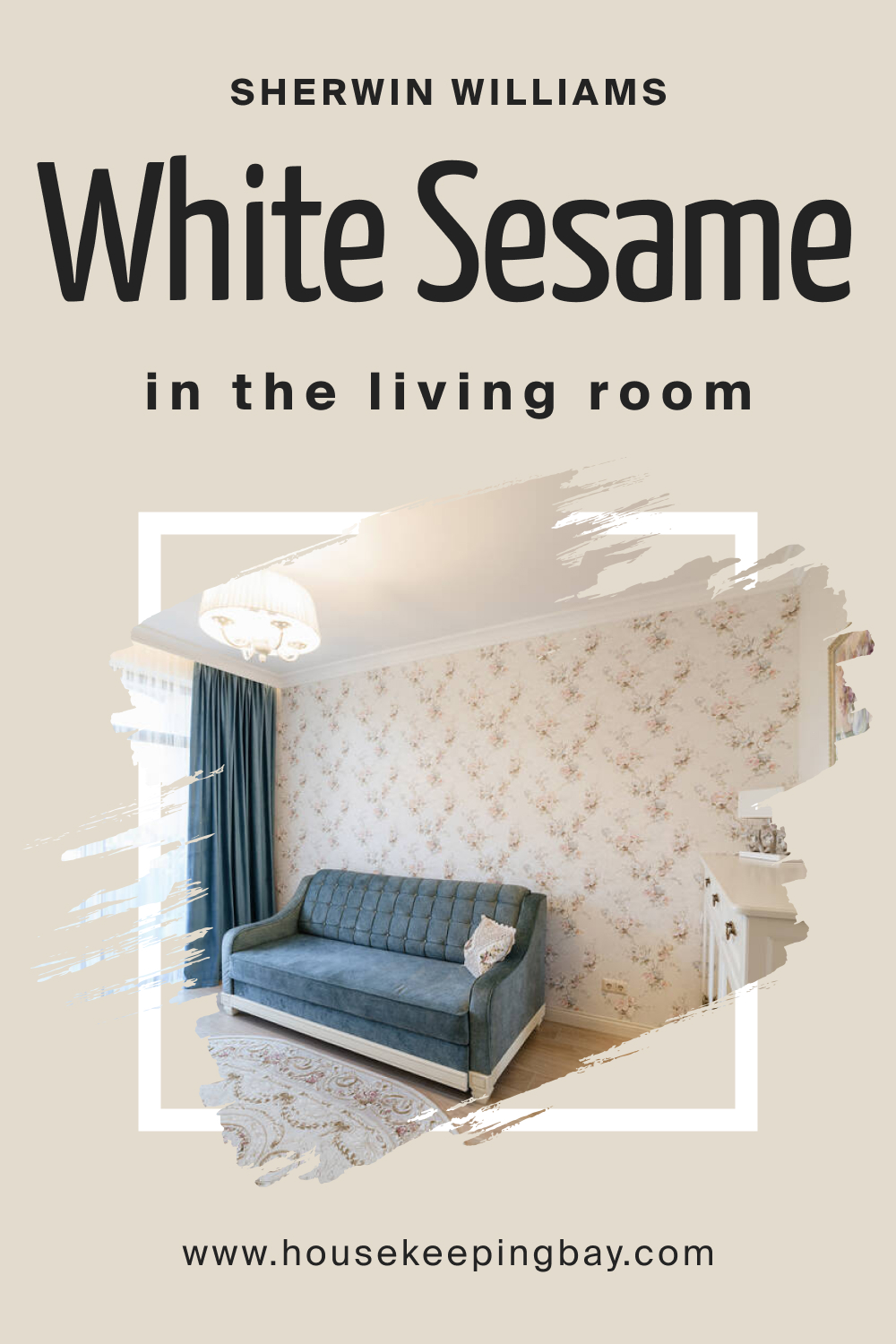 Sherwin Williams. SW 9586 White Sesame In the Living Room