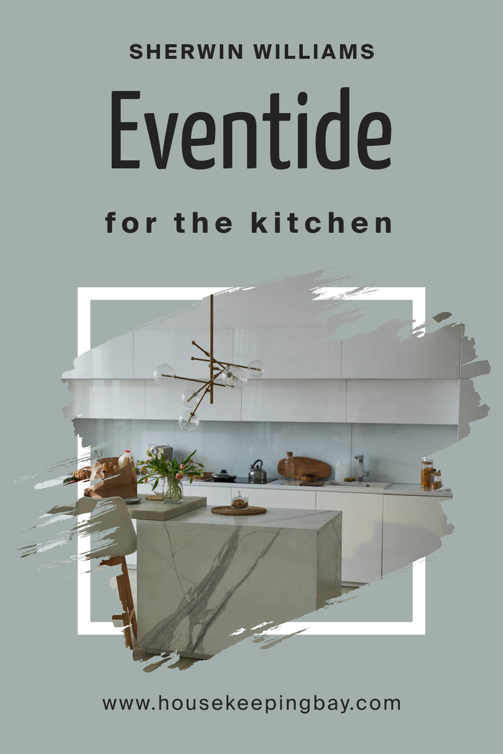 Sherwin Williams. SW 9643 Eventide For the Kitchens