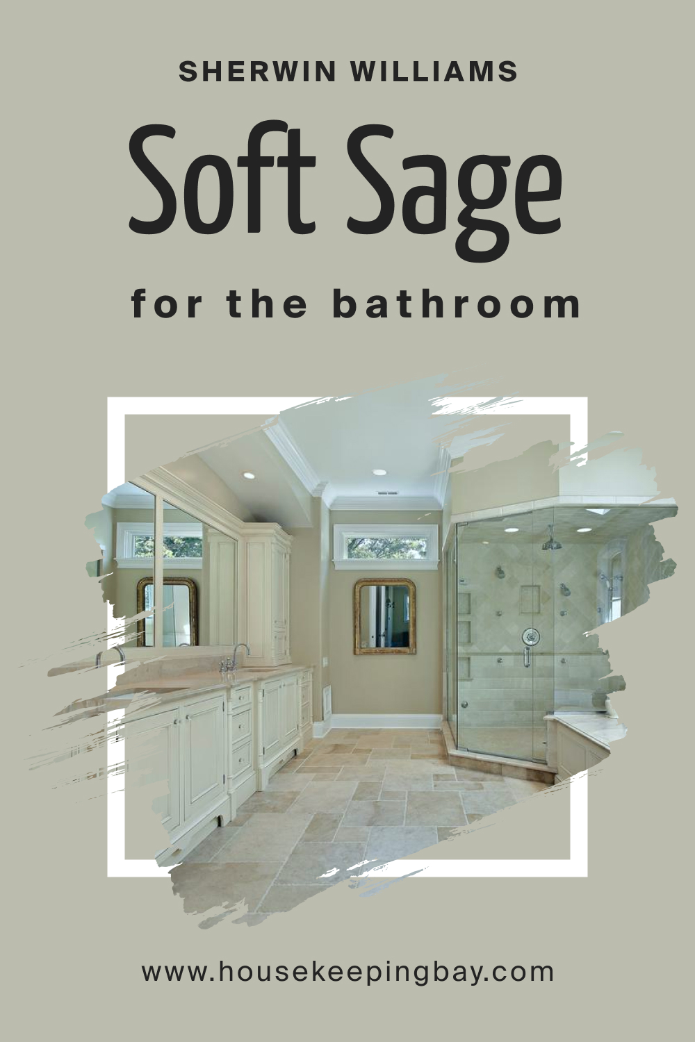 Sherwin Williams. SW 9647 Soft Sage For the Bathroom