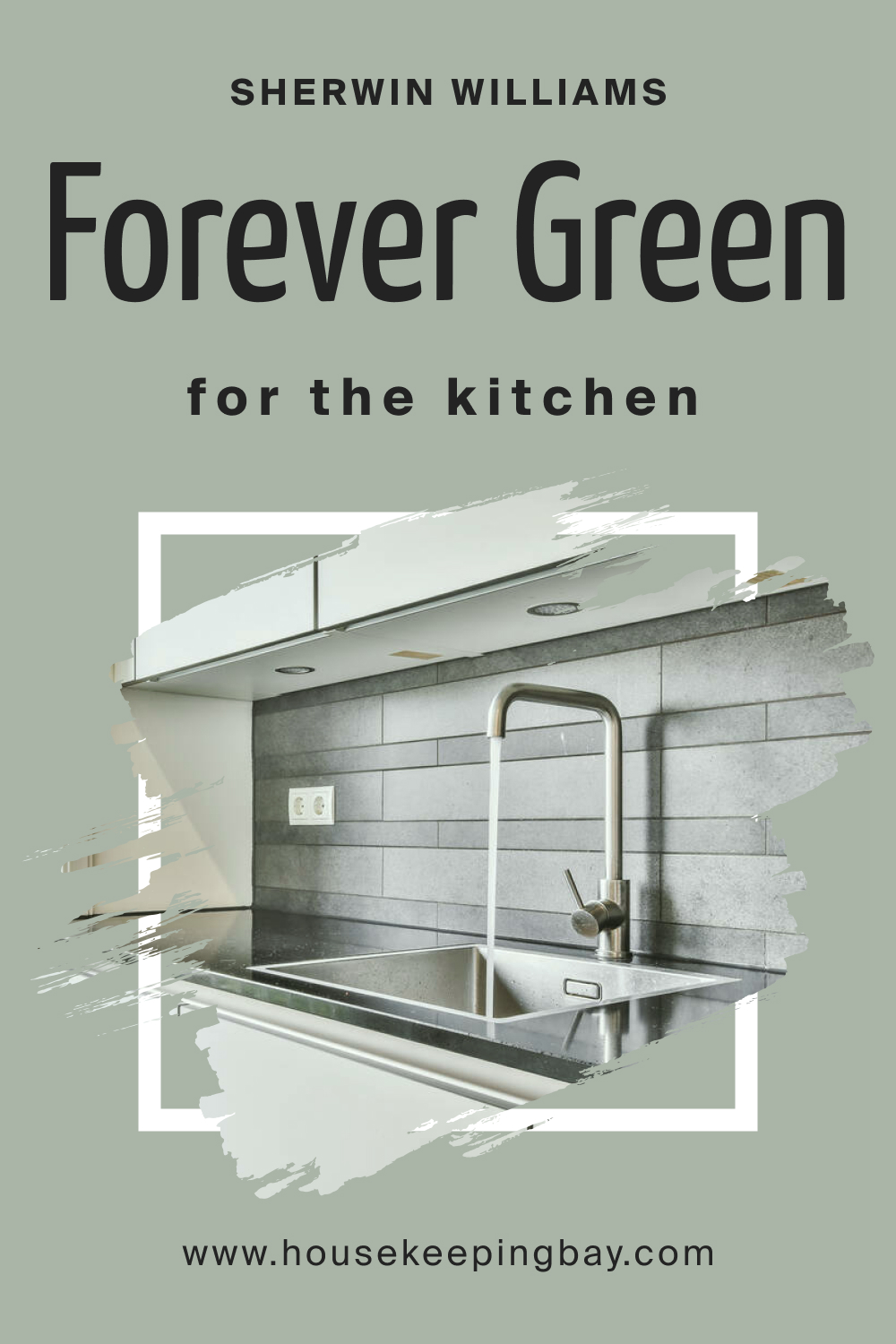 Sherwin Williams. SW 9653 Forever Green For the Kitchens