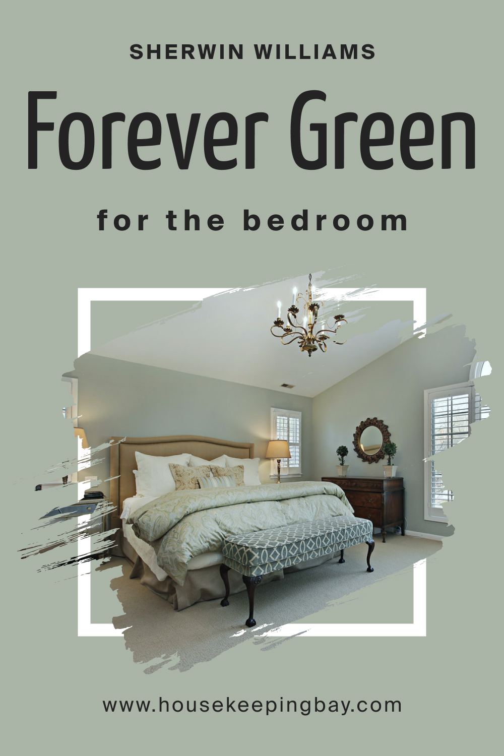 Sherwin Williams. SW 9653 Forever Green For the bedroom