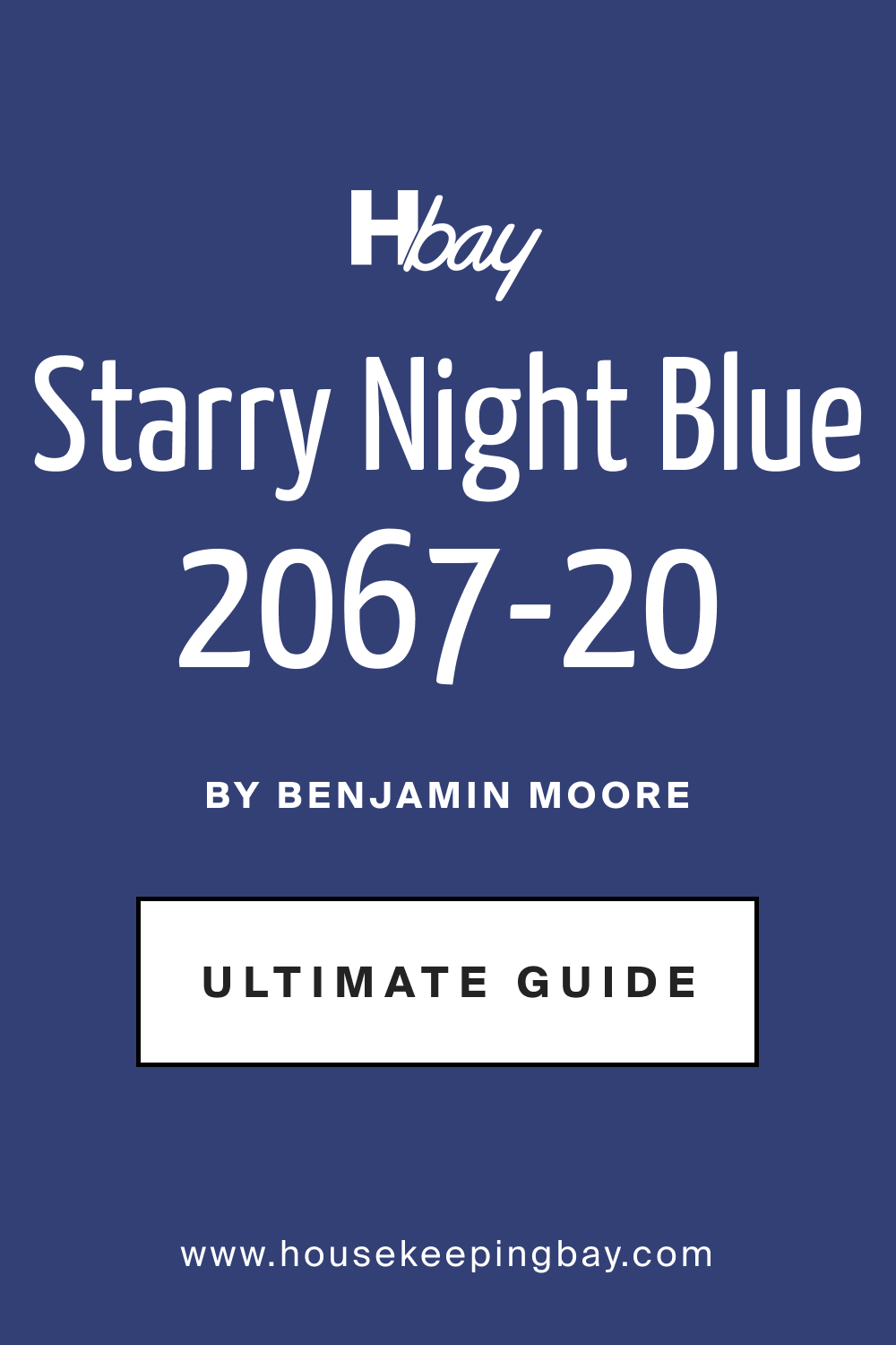 Starry Night Blue 2067 20 by Benjamin Moore Ultimate Guide