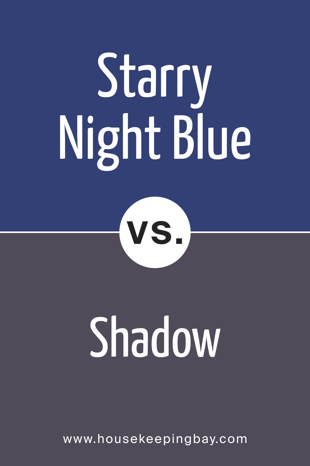Starry Night Blue 2067 20 vs. BM 2117 30 Shadow
