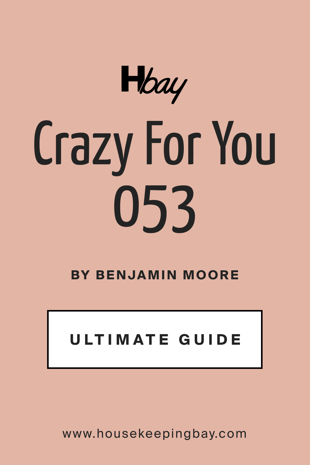 BM Crazy For You 053 Paint Color by Benjamin Moore Ultimate Guide