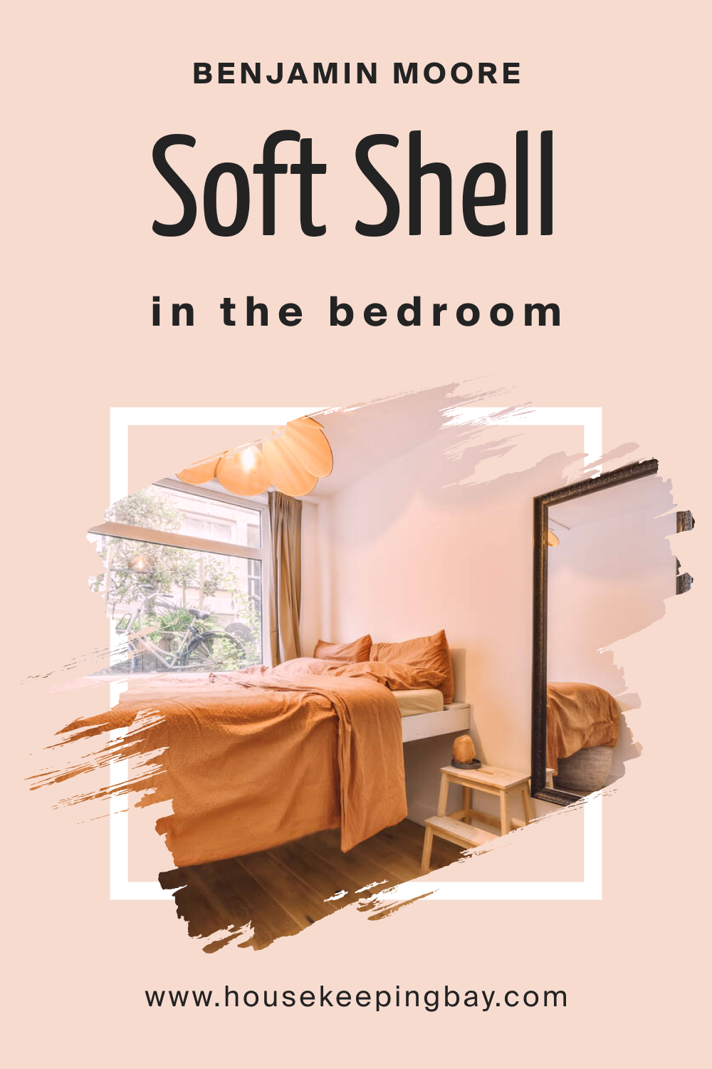 Benjamin Moore. Soft Shell 015 for the Bedroom