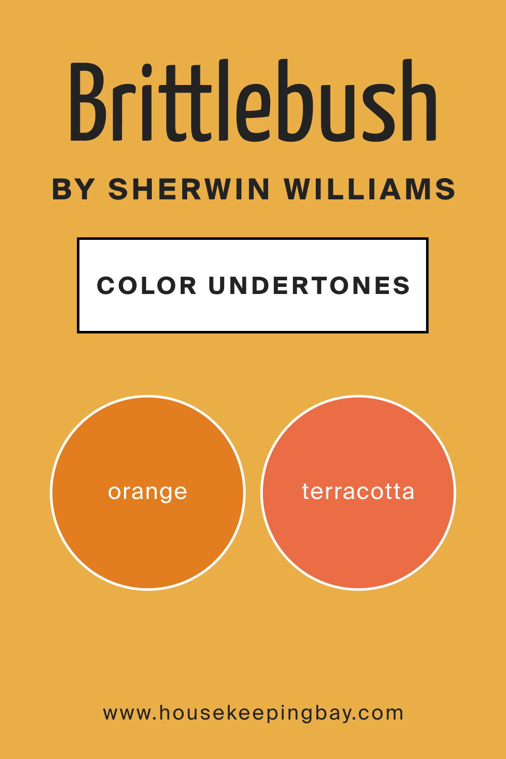 Brittlebush SW 6684 by Sherwin Williams Color Undertone