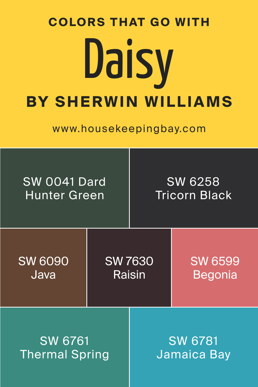 Colors that go with Daisy SW 6910 by Sherwin Williams