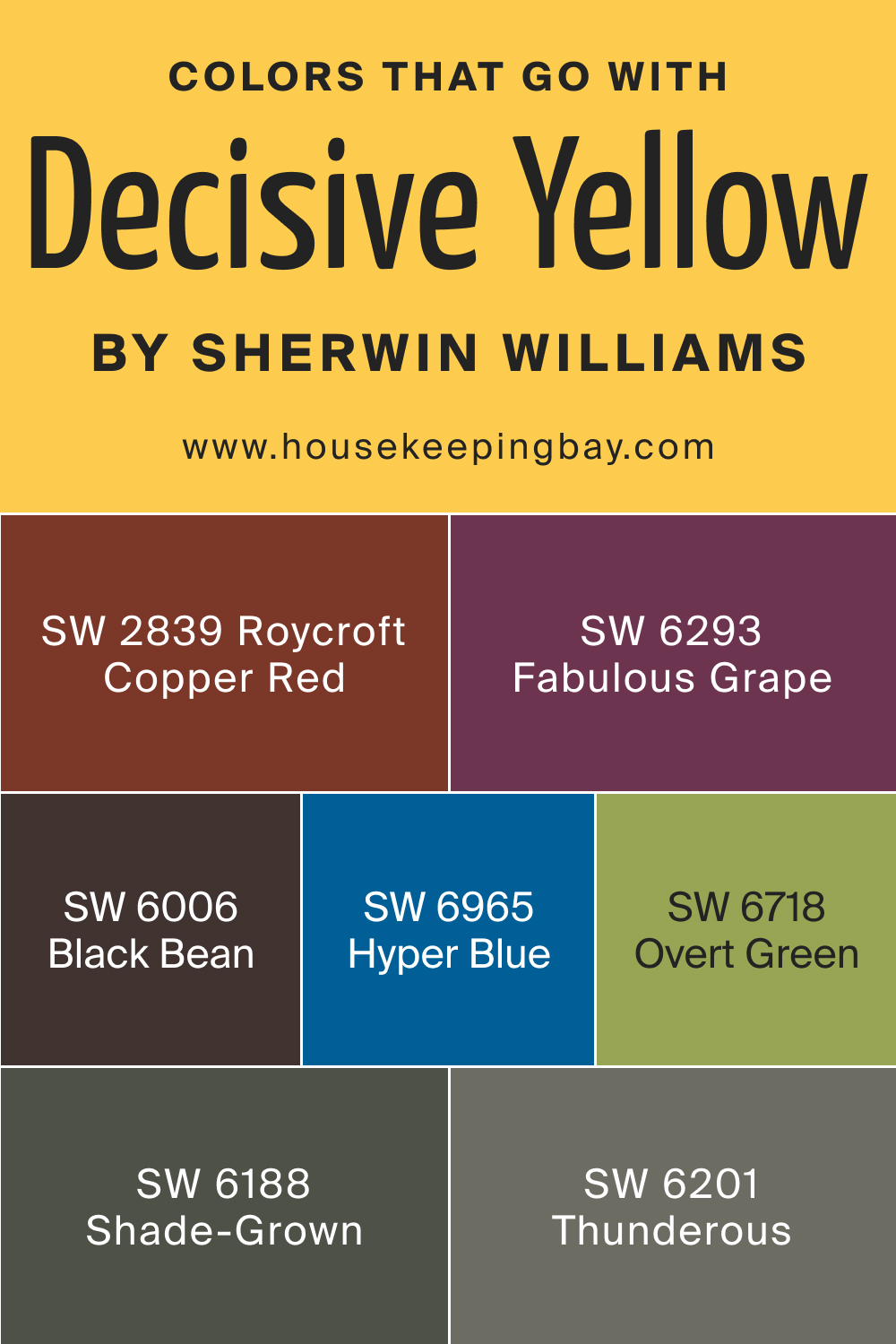 Colors that go with Decisive Yellow SW 6902 by Sherwin Williams