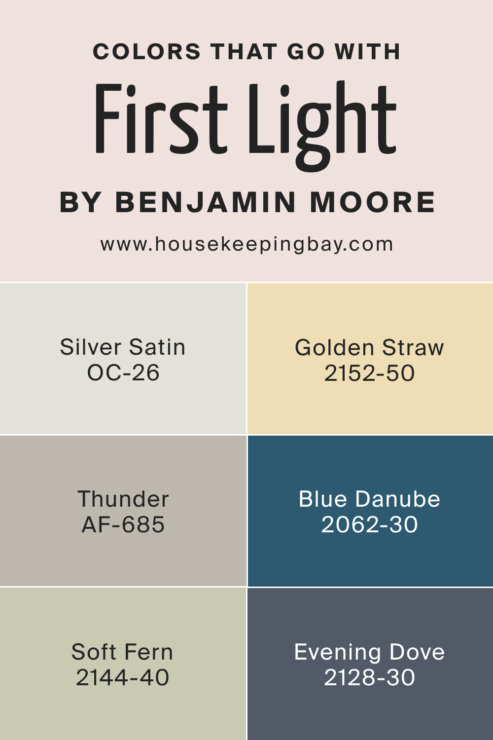Colors that goes with First Light 2102 70 by Benjamin Moore
