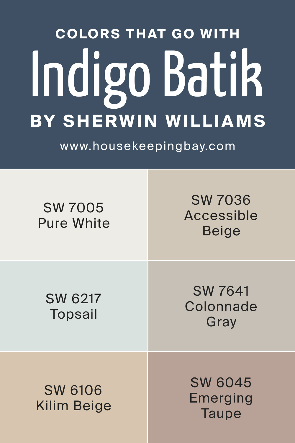 Colors that goes with SW 7602 Indigo Batik by Sherwin Williams