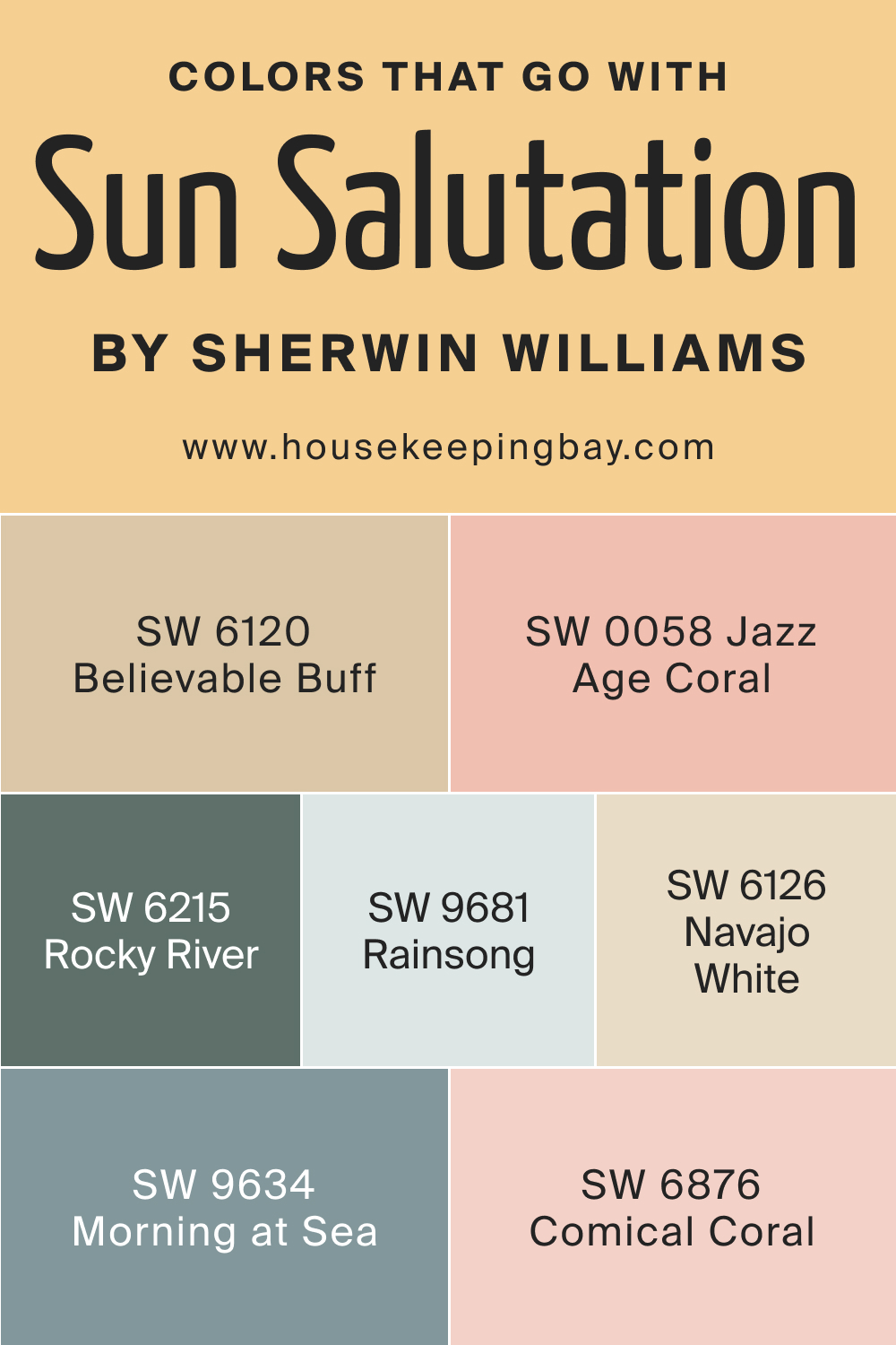 Colors that goes with Sun Salutation SW 9664 by Sherwin Williams