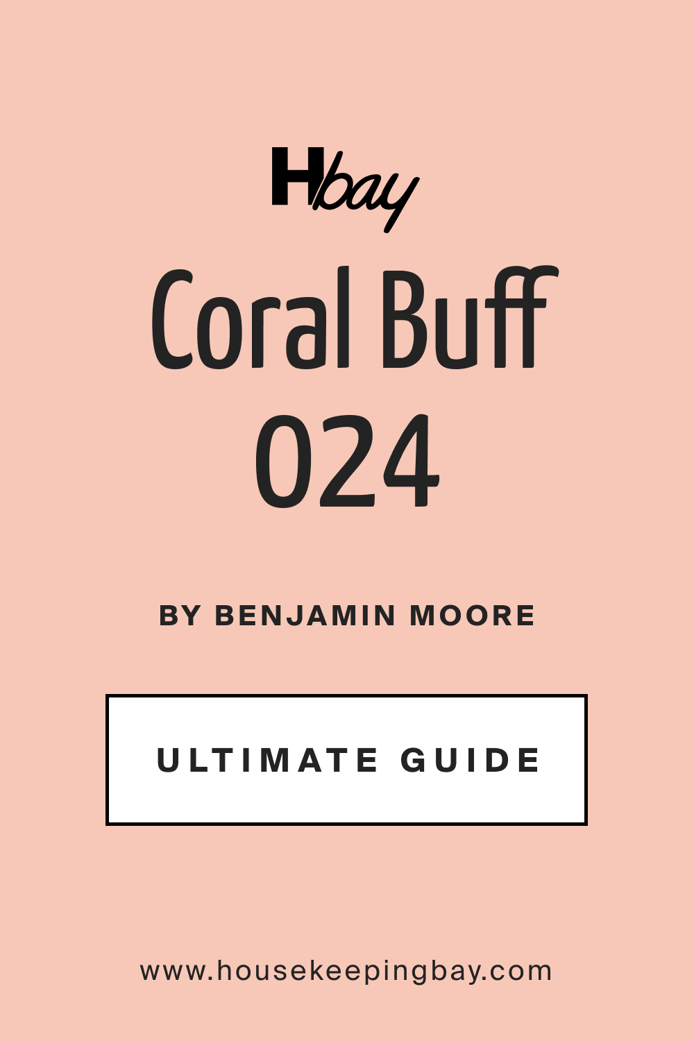 Coral Buff 024 by Benjamin Moore Ultimate Guide