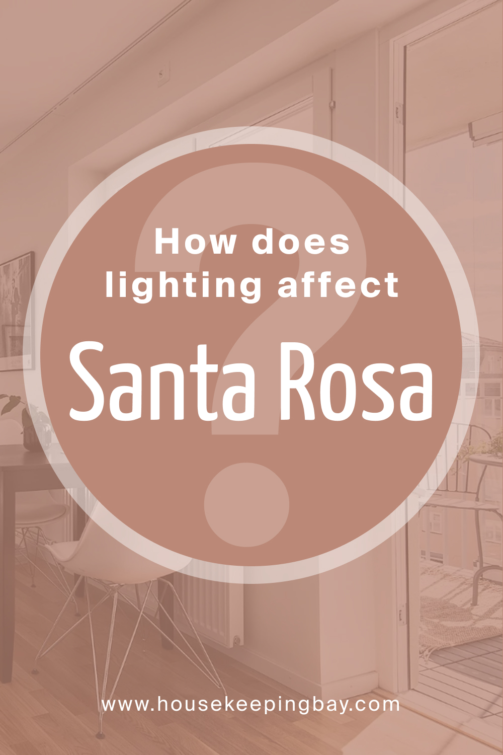 How does lighting affect BM Santa Rosa 1189