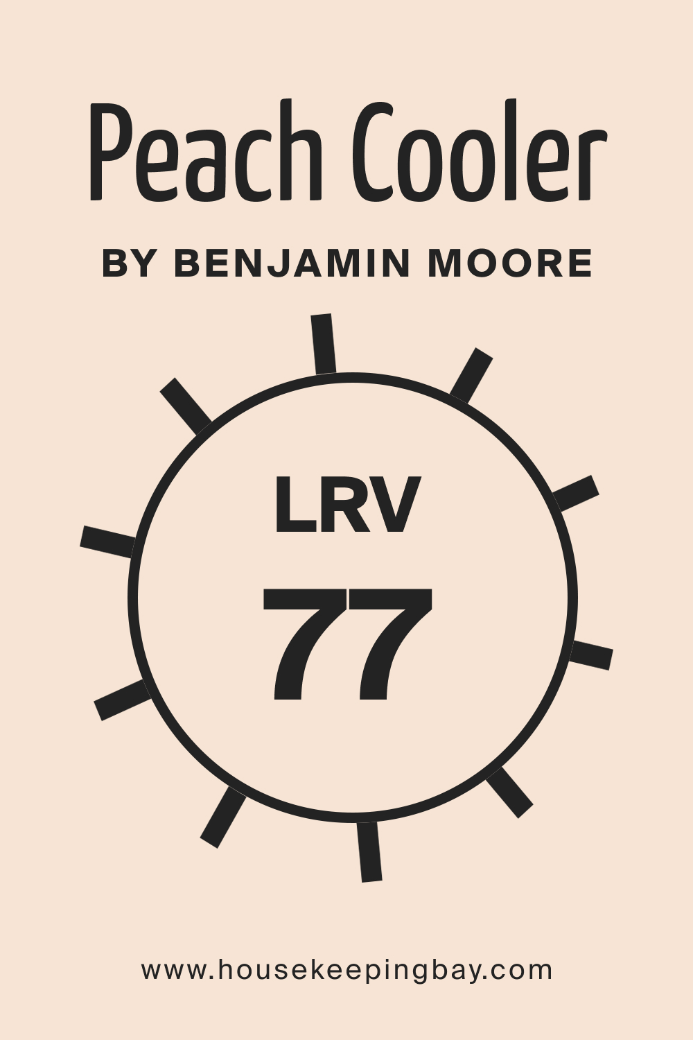 Peach Cooler 022 by Benjamin Moore. LRV – 77