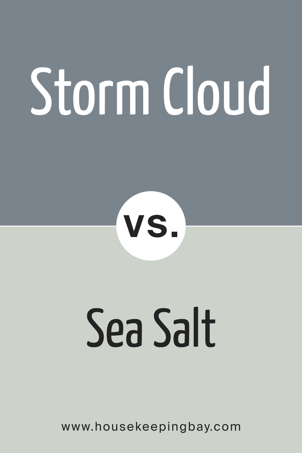 SW 6249 Storm Cloud vs. SW 6204 Sea Salt