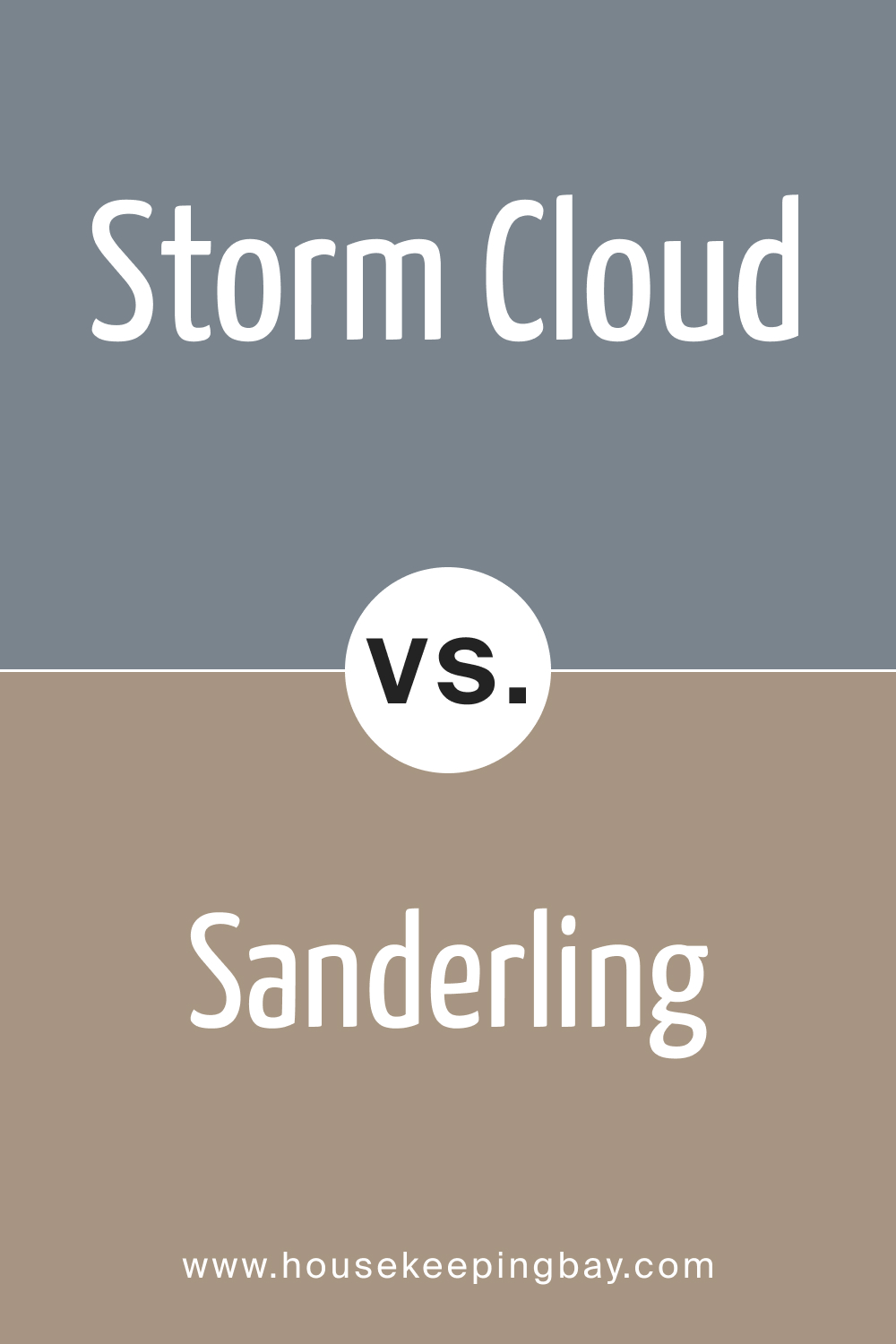 SW 6249 Storm Cloud vs. SW 7513 Sanderling