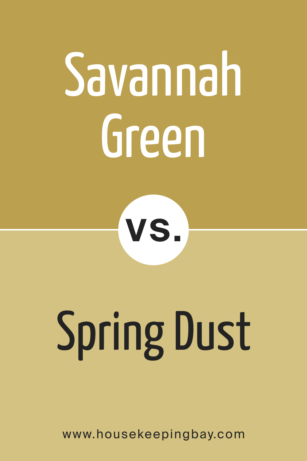 Savannah Green 2150 30 vs. BM 2150 40 Spring Dust