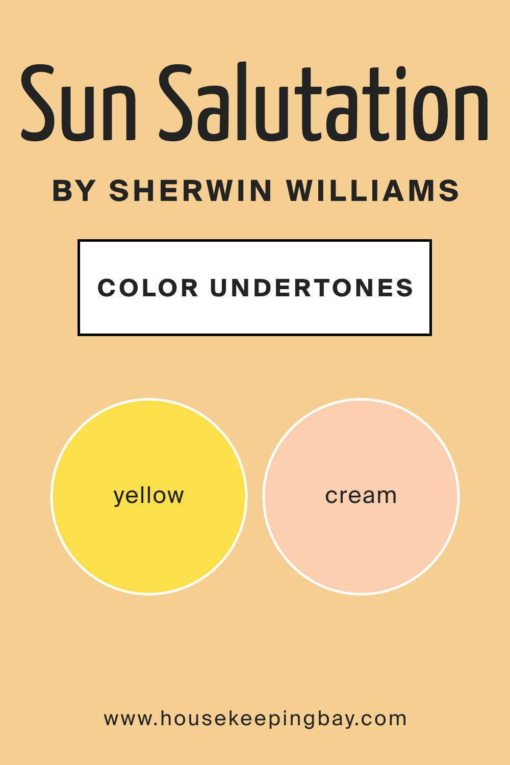 Sun Salutation SW 9664 by Sherwin Williams Color Undertone