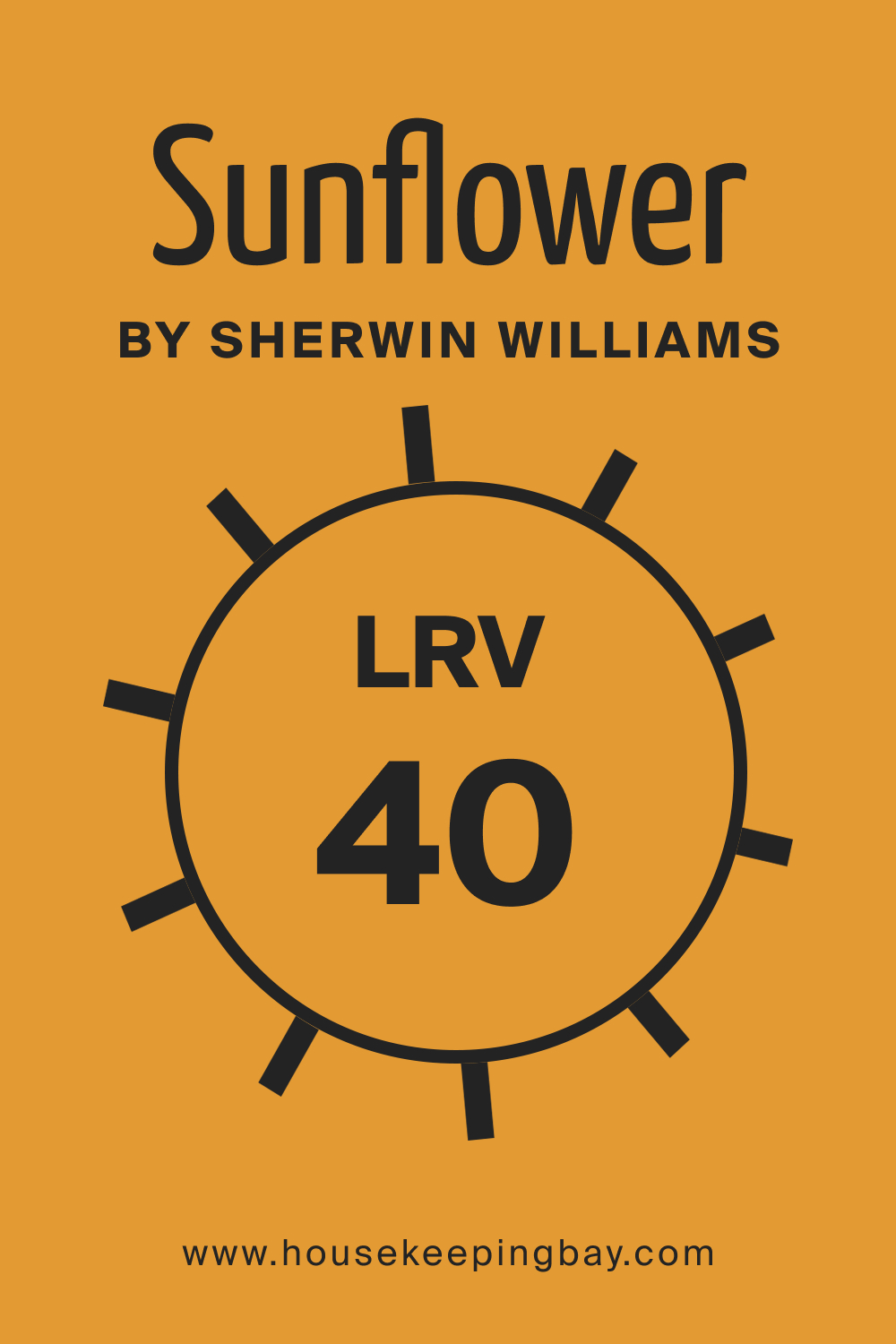 Sunflower SW 6678 by Sherwin Williams. LRV 40