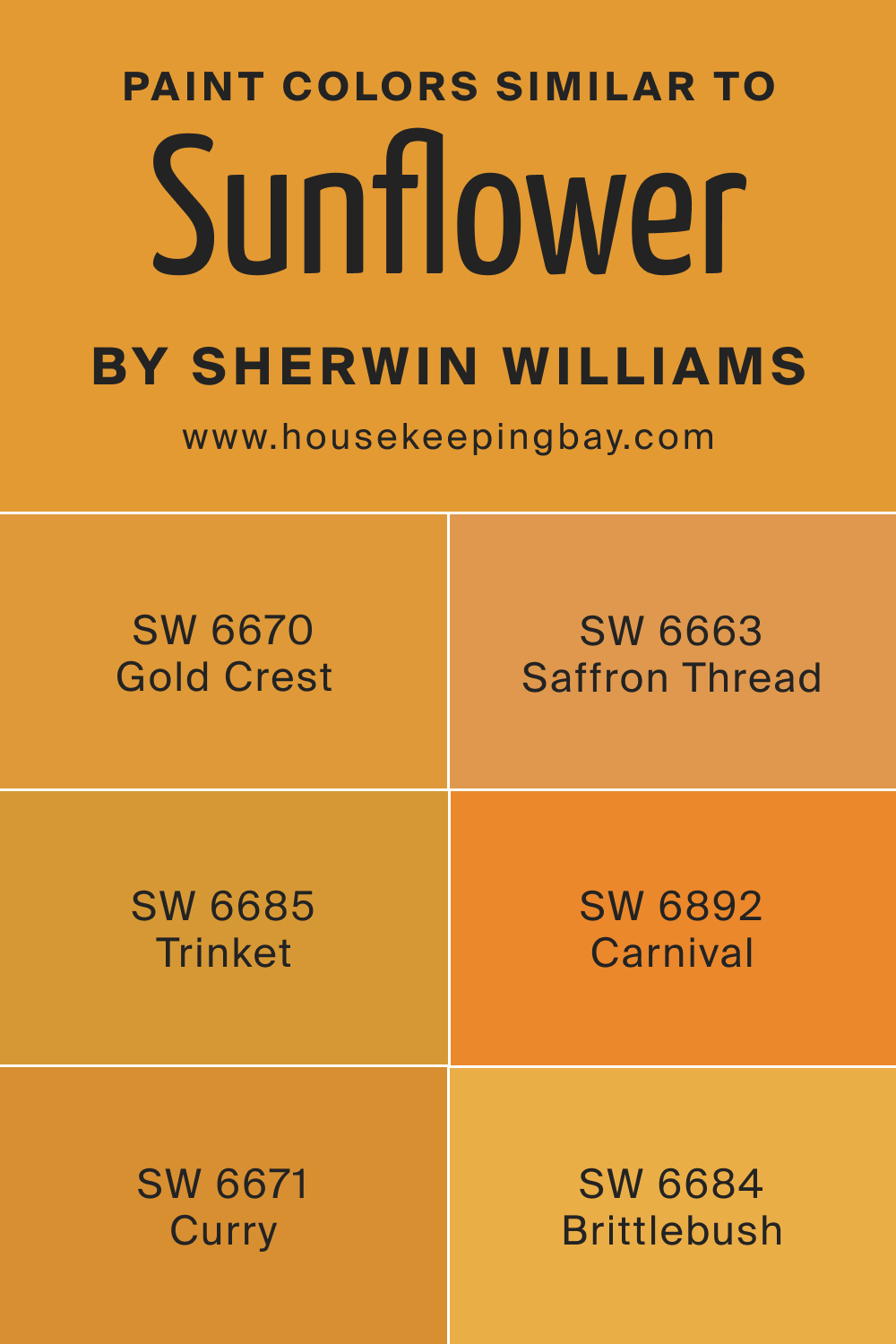 aint Color Similar to Sunflower SW 6678 by Sherwin Williams